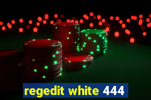 regedit white 444